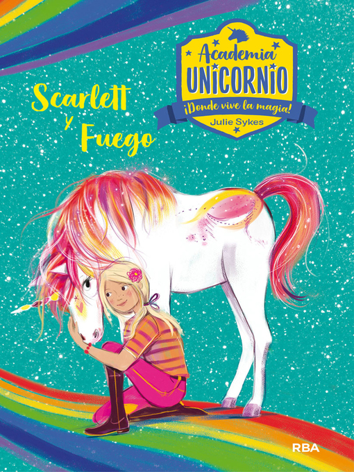 Cover image for Academia Unicornio 2--Scarlett y Fuego